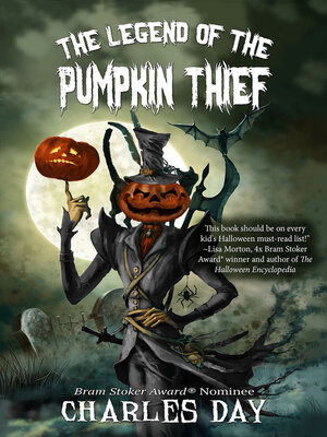 cover image of The Legend of the Pumpkin Thief
